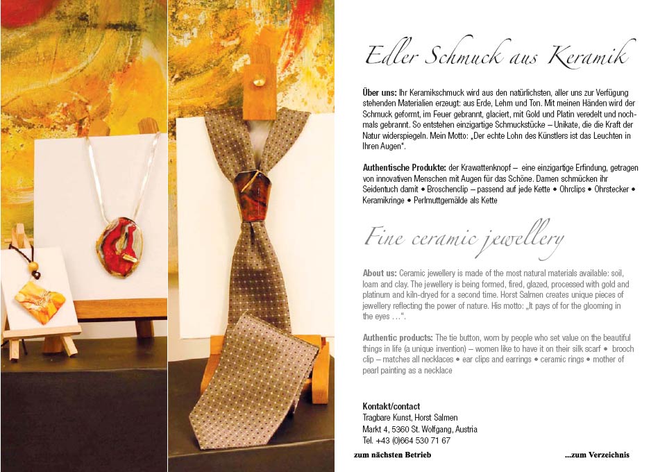 Edler Schmuck aus Keramik (Herr Horst Salmen St.Wolfgang )